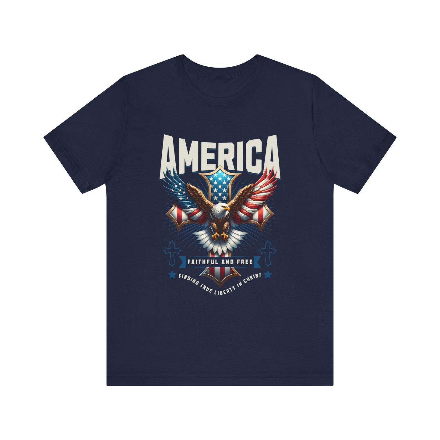 America Faithful and Free T-Shirt