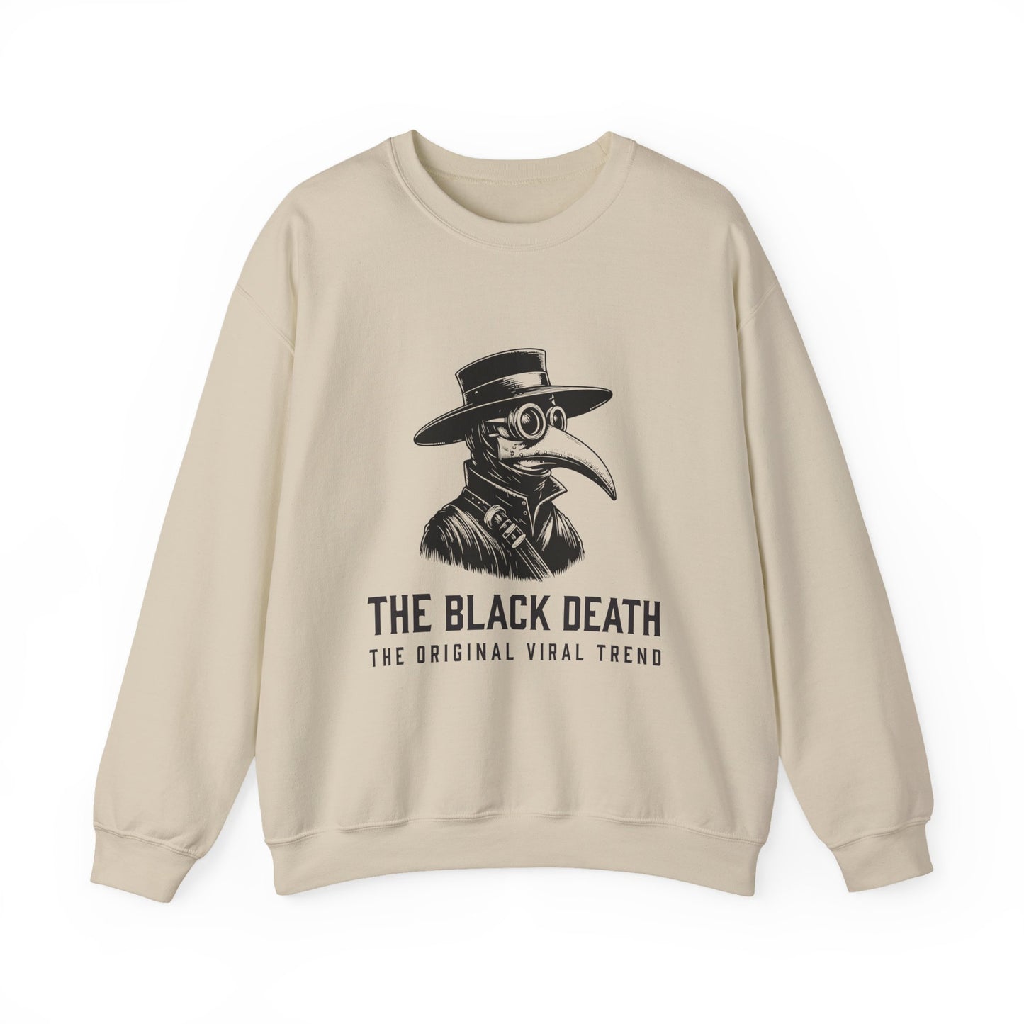 Black Death Going Viral Sweatshirt