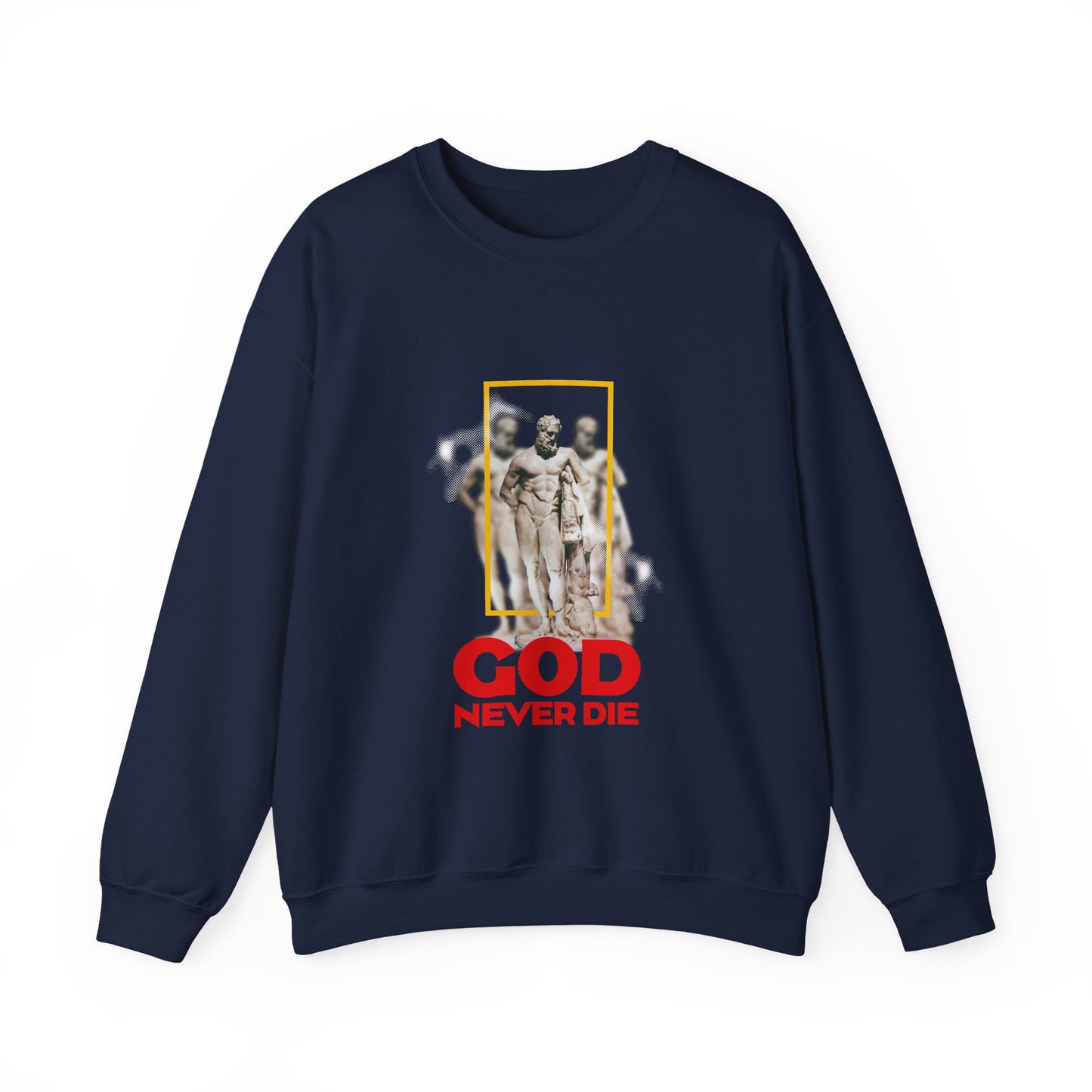 God never die Sweatshirt