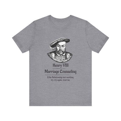 Henry VIII Try Again T-Shirt