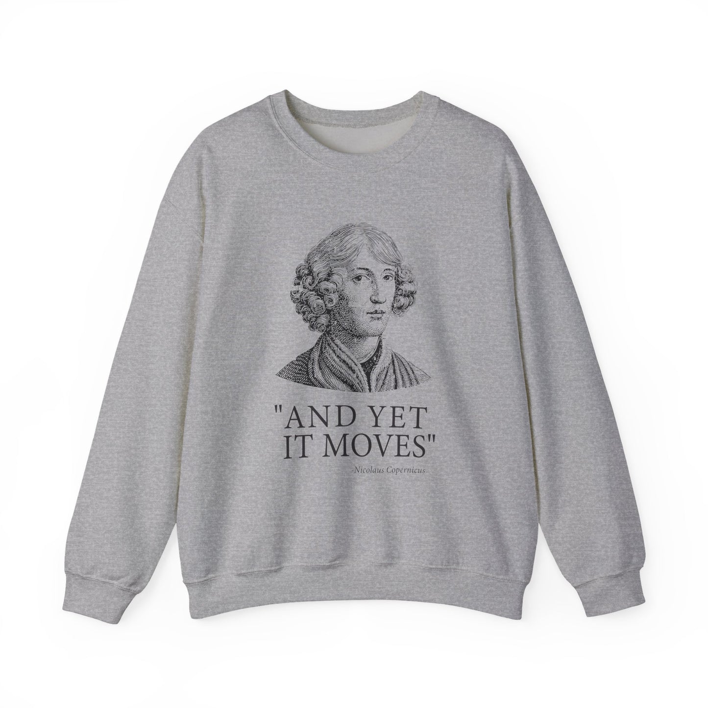 And Yet it moves Sweatshirt