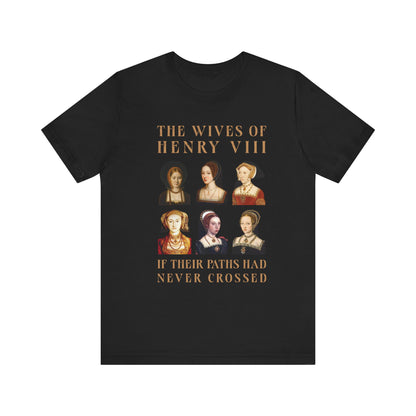 Henry VIII Wives T-Shirt