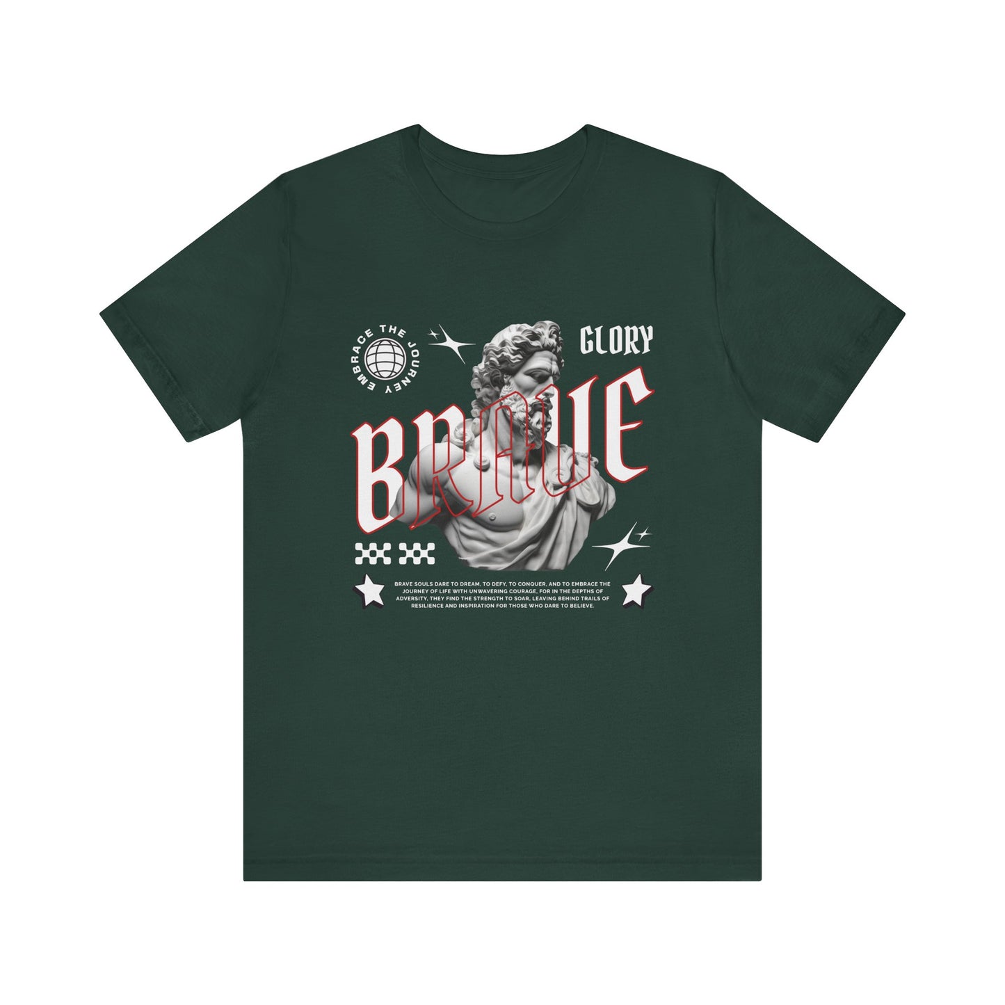 Glory brave T-Shirt