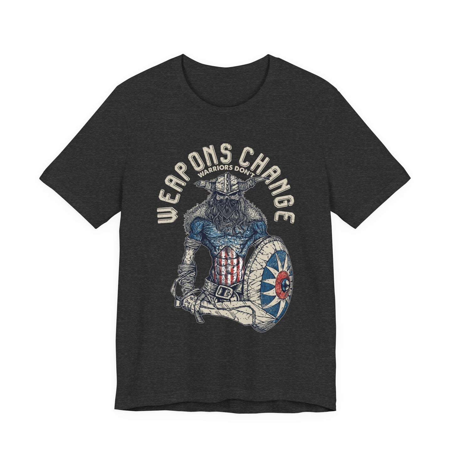 Weapons Change Warriors don't T-Shirt