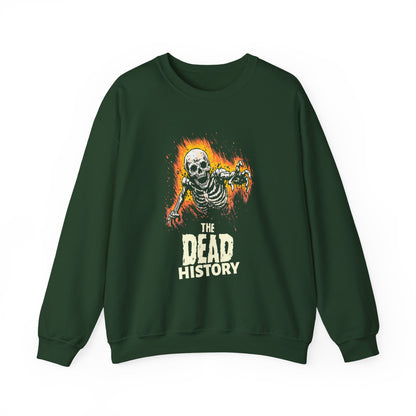 The dead history Sweatshirt