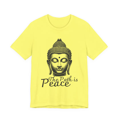 The path is peace Buddha T-Shirt