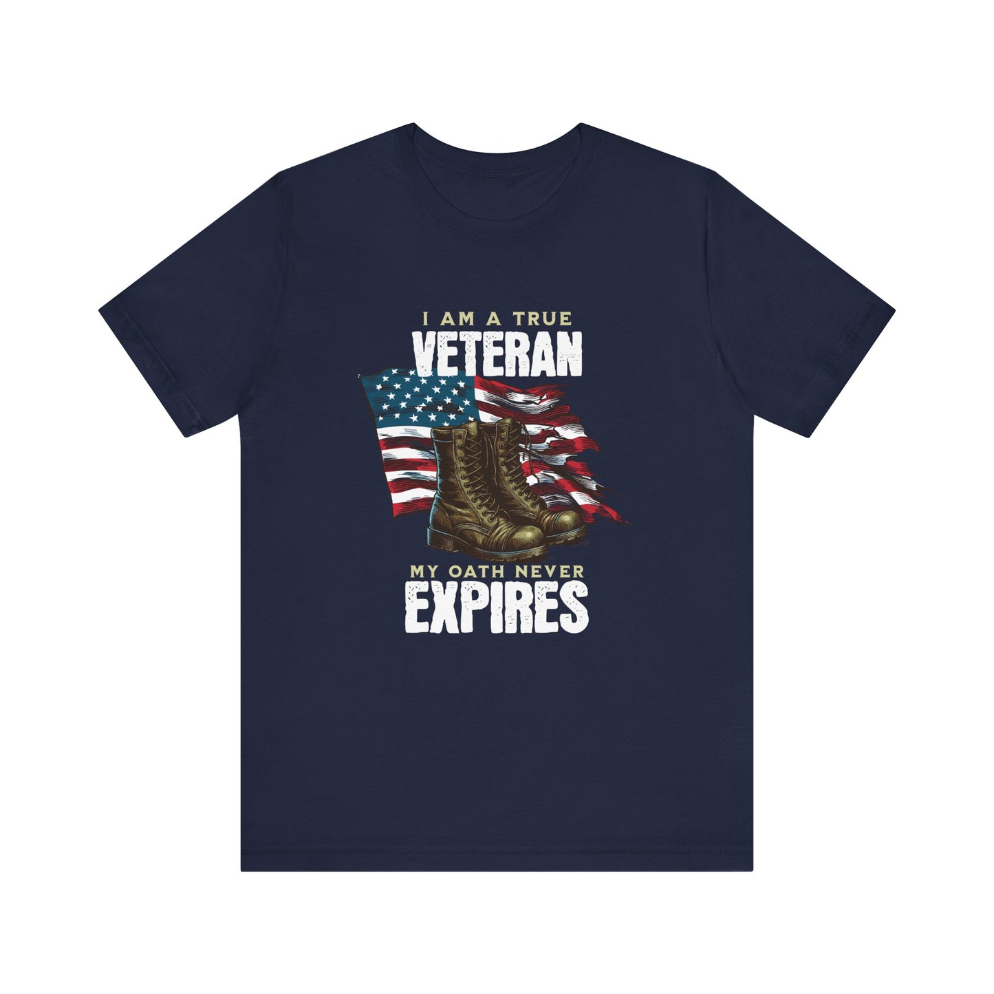I am a True Veteran T-Shirt