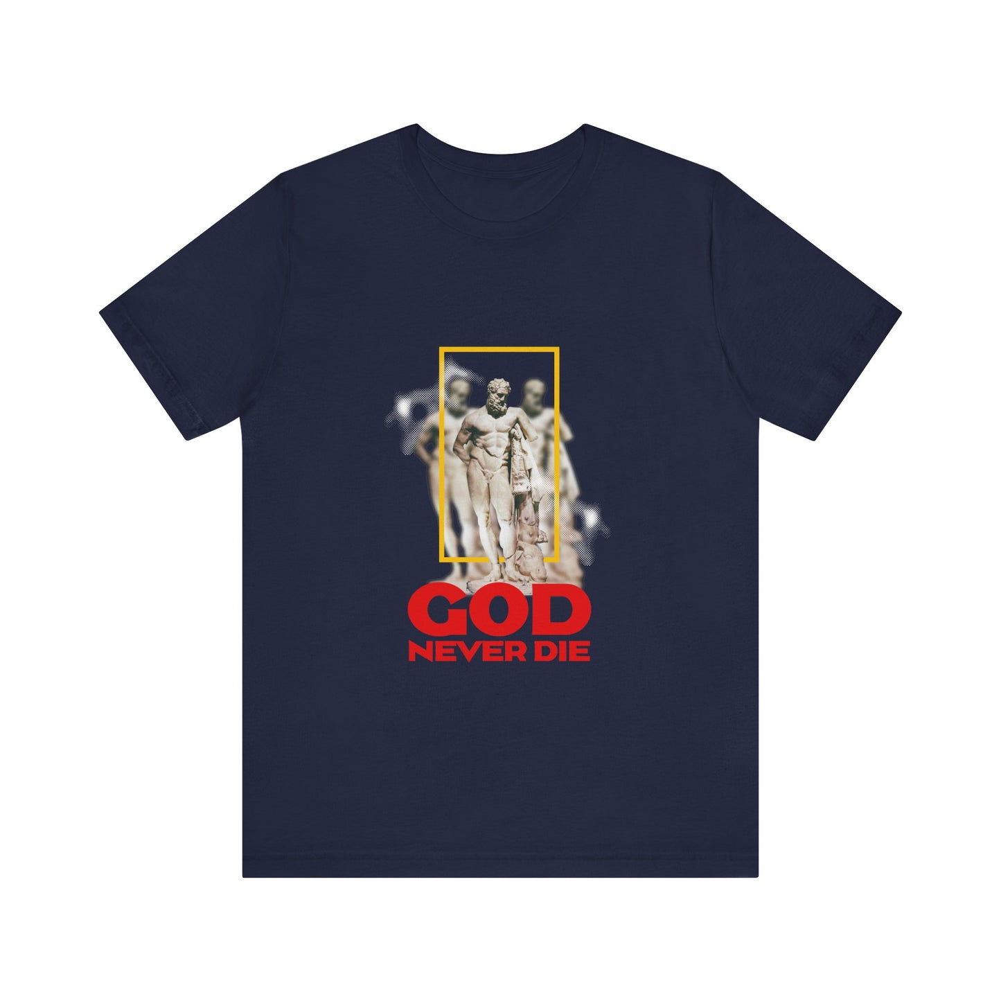 God never die T-Shirt
