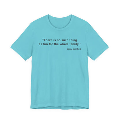 There is no such thing T-Shirt