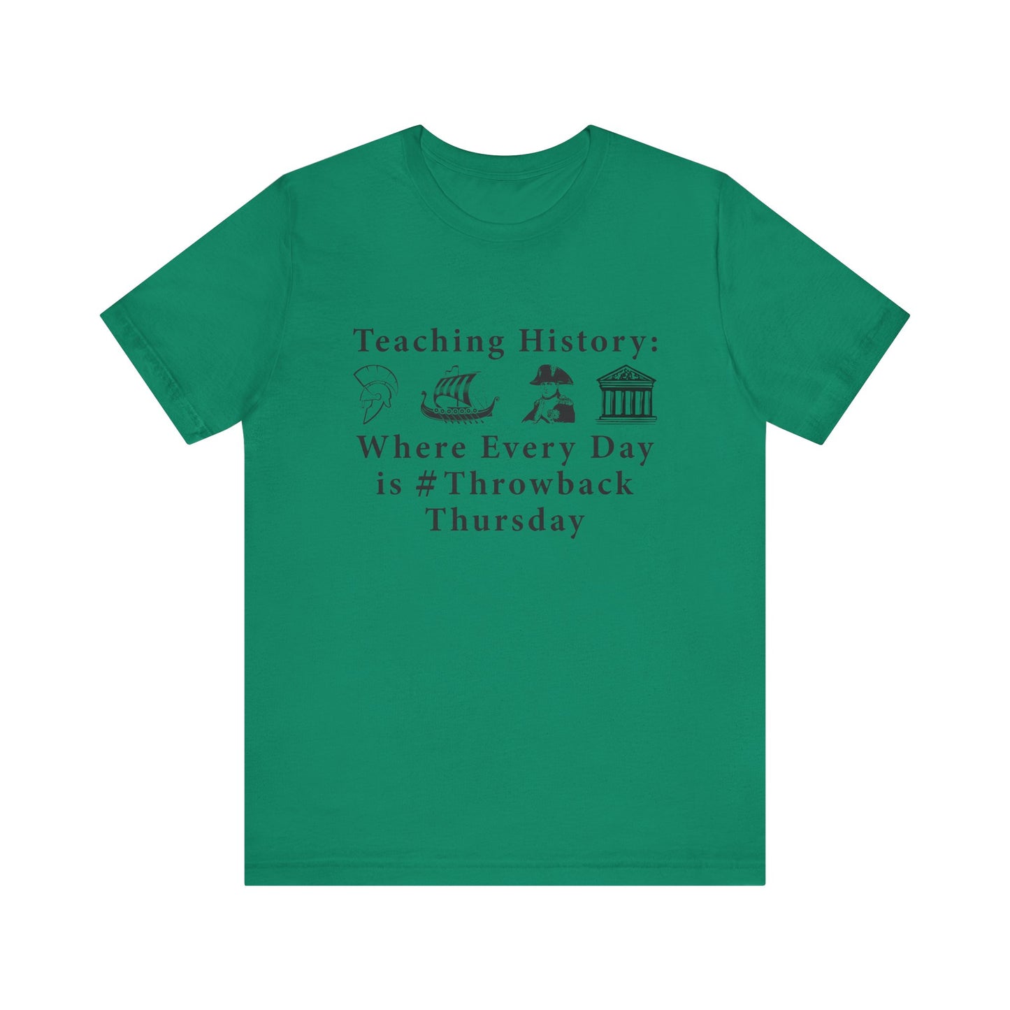 Funny History Teacher T-Shirt