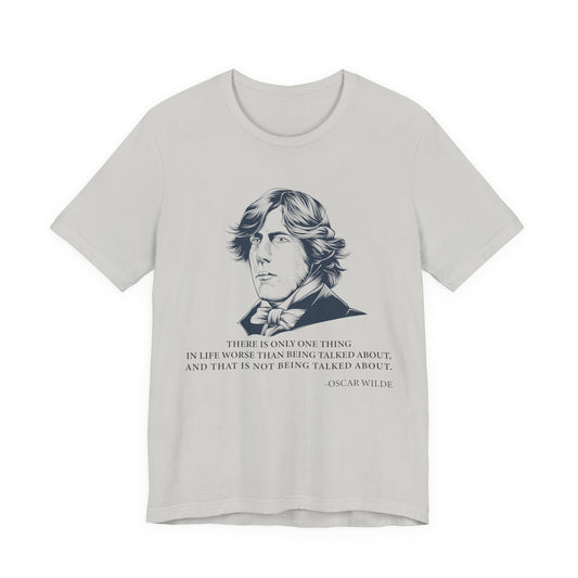 There is only one thing in life T-Shirt