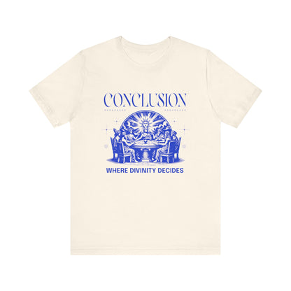 Conclusion T-Shirt