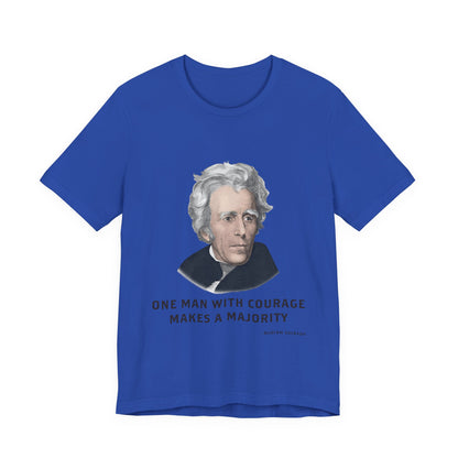 One Man with courage T-Shirt