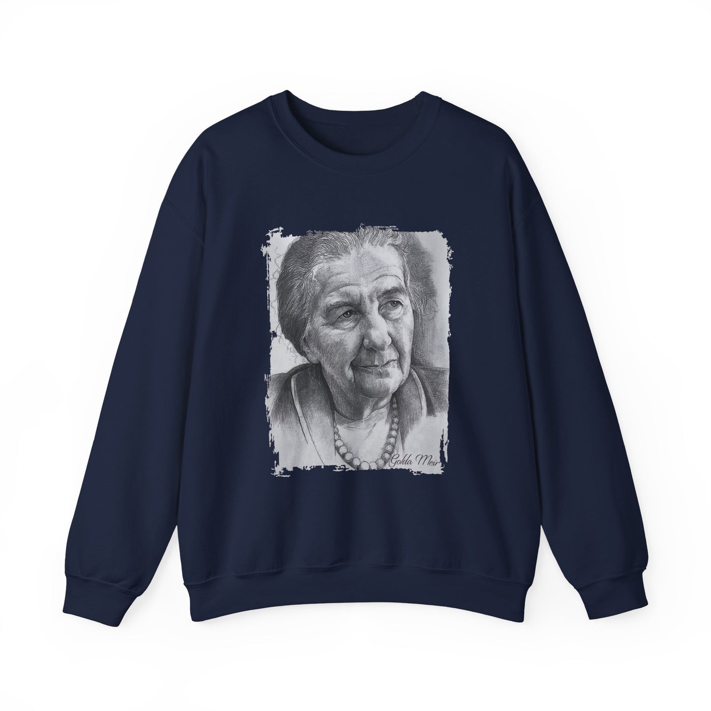 Golda Meir Sweatshirt