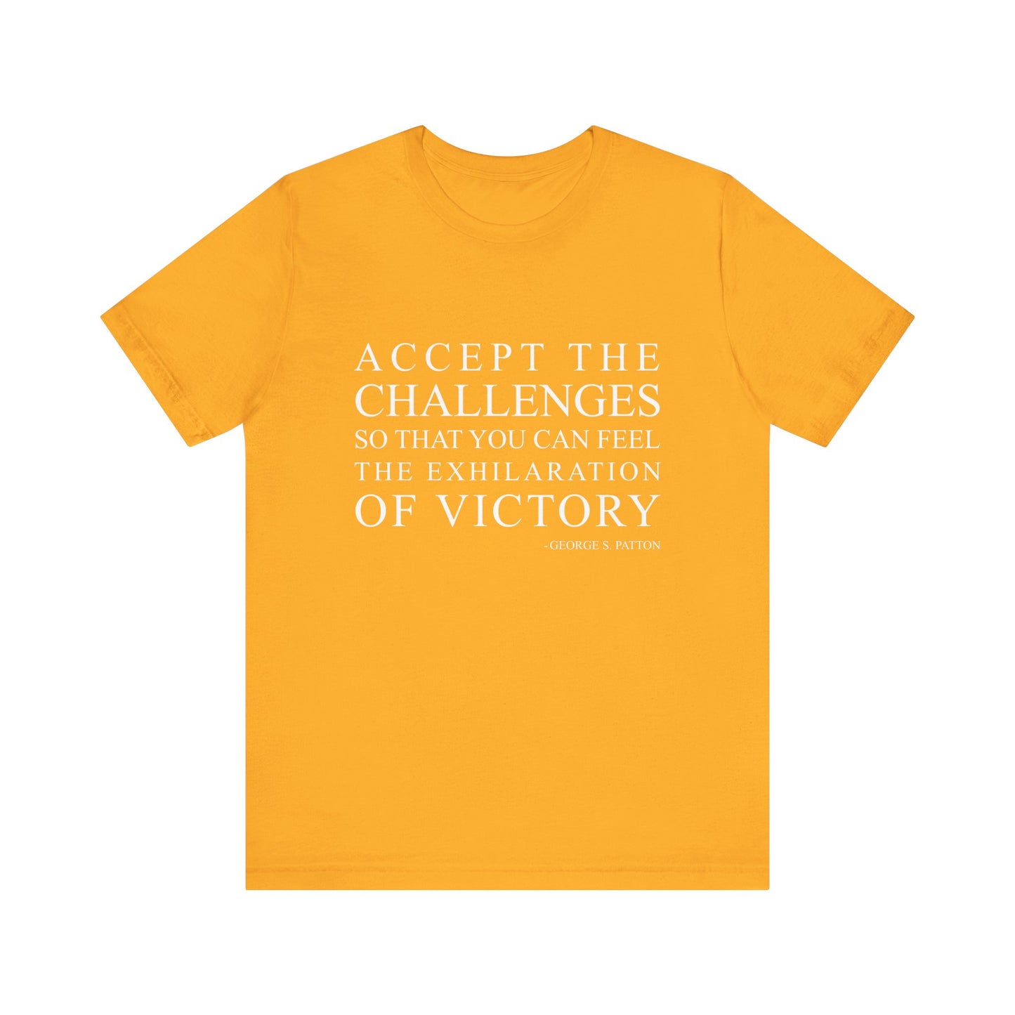 Accept the challenges T-Shirt