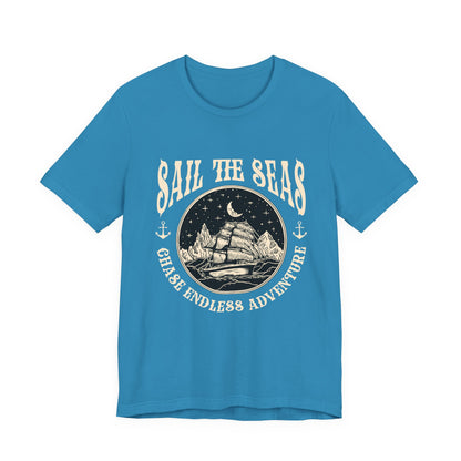 Sail The Seas Chase Endless Adventure T-Shirt