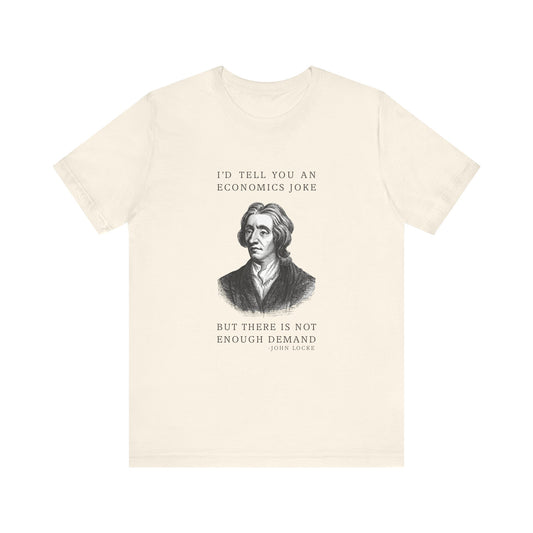 Economics Joke T-Shirt