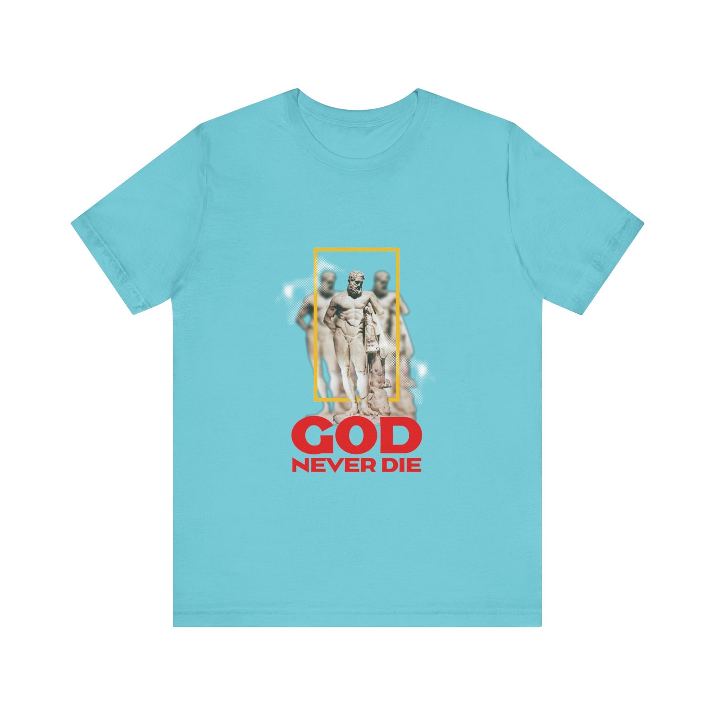 God never die T-Shirt