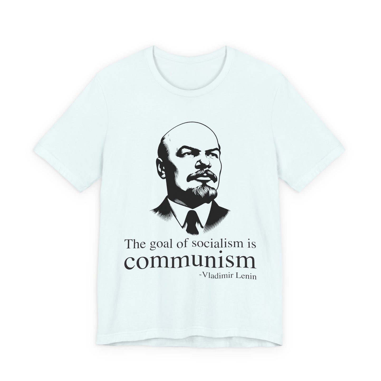 The goal of socialism is communism, Vladimir Lenin T‑Shirt