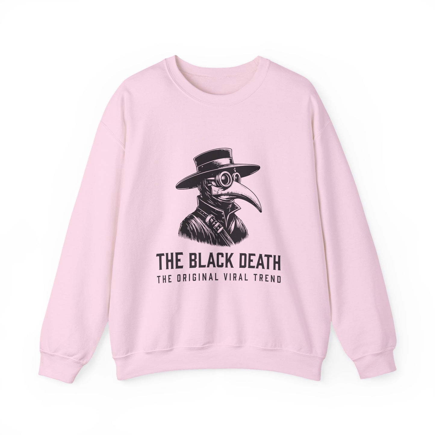 Black Death Going Viral Sweatshirt