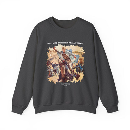 Lawrence Of Arabia Sweatshirts