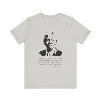 Education is the most powerful weapon T-Shirt