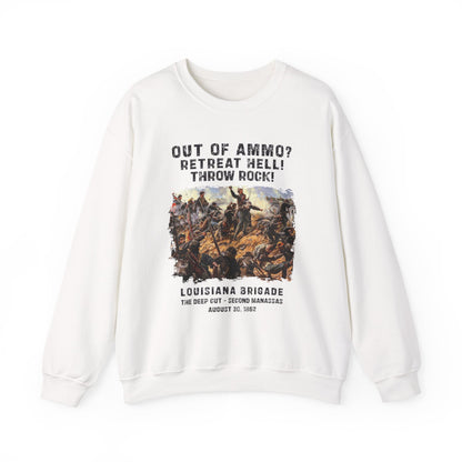 Out Of Ammo Throw Rocks Sweatshirt