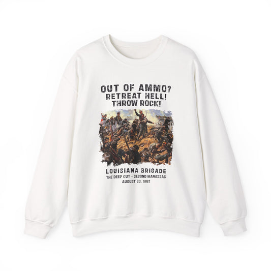 Out Of Ammo Throw Rocks Sweatshirt