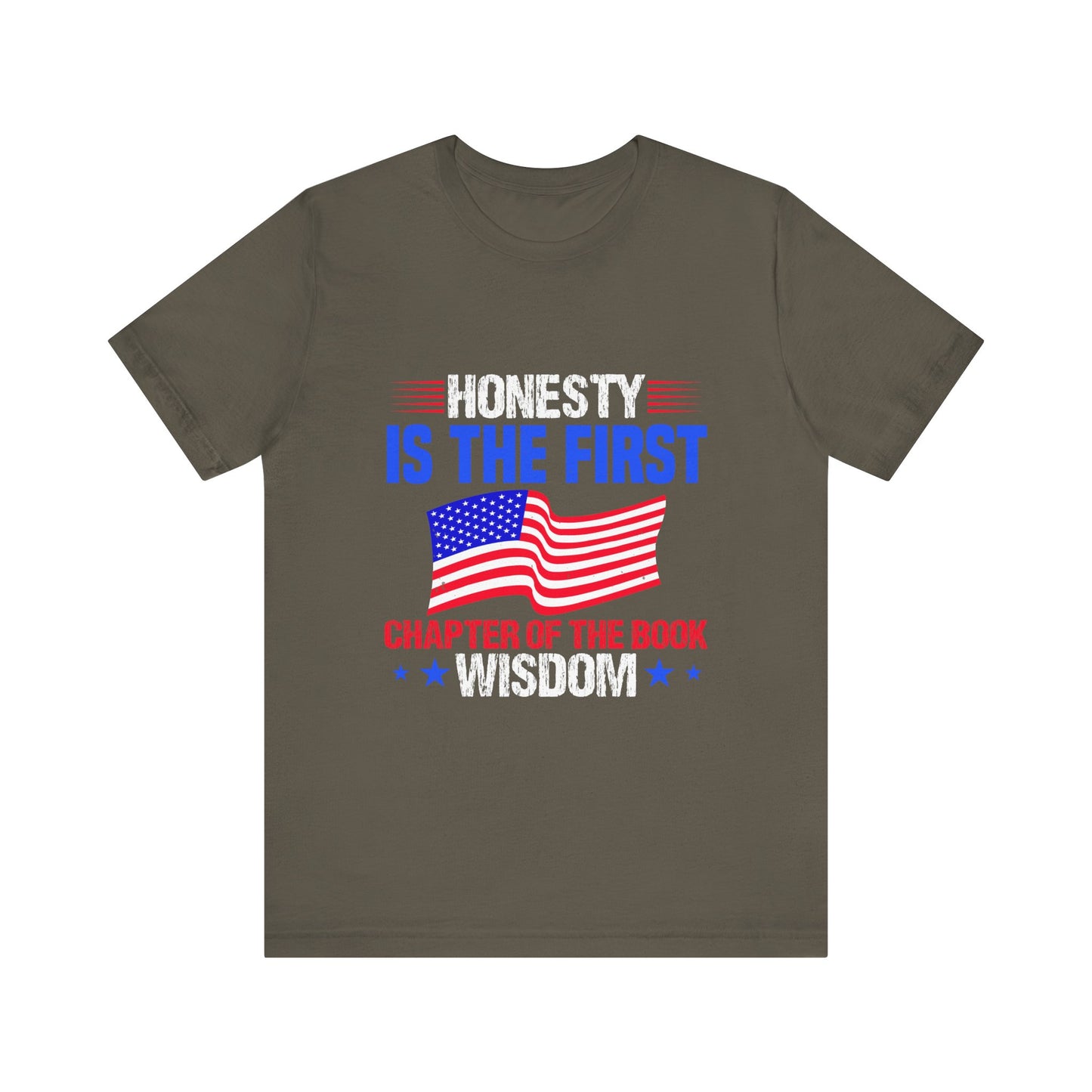 Honesty is the first chapter of the book wisdom T-Shirt