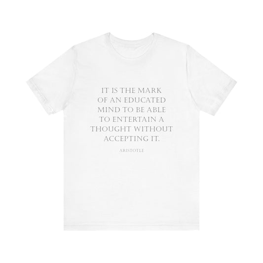 An Educated Mind T-Shirt