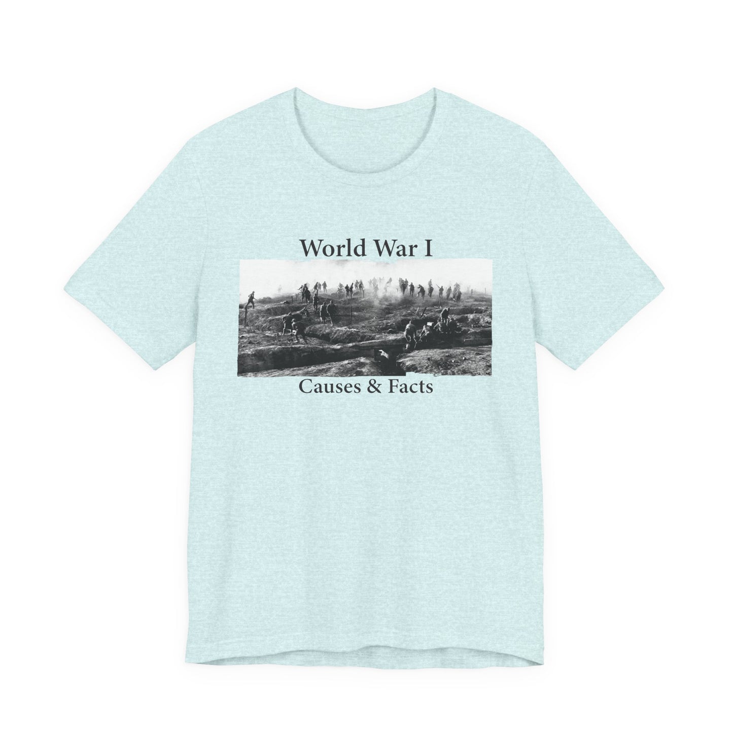 World War 1 Causes and Facts T-Shirt