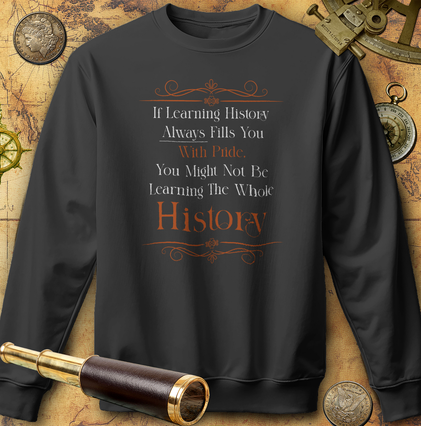 Studying History Sweatshirt