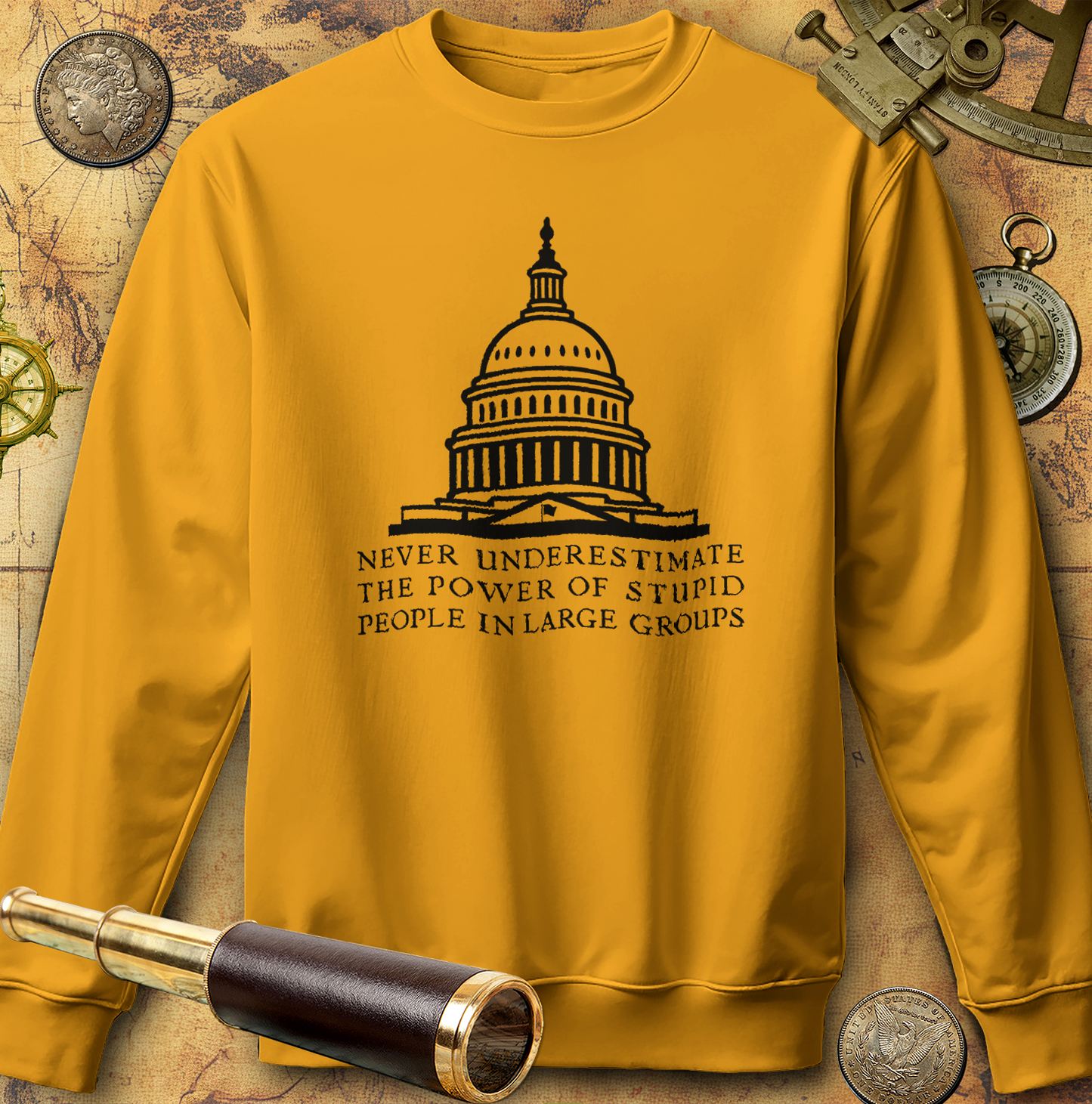 Stupid People In Large Groups Sweatshirt