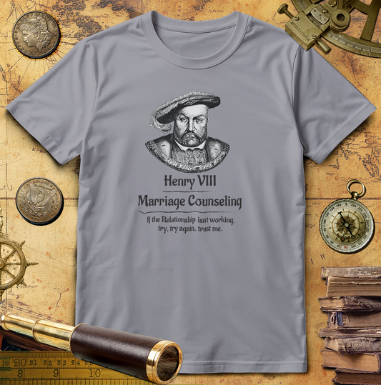 Henry VIII Try Again T-Shirt