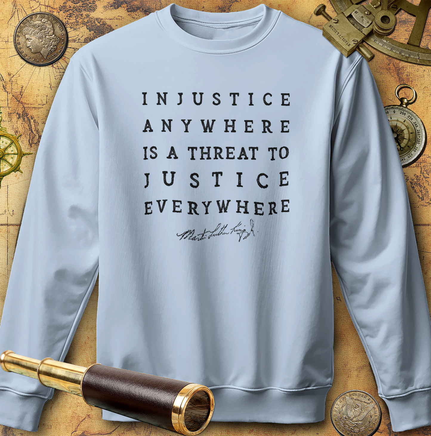 Injustice Anywhere Sweatshirt