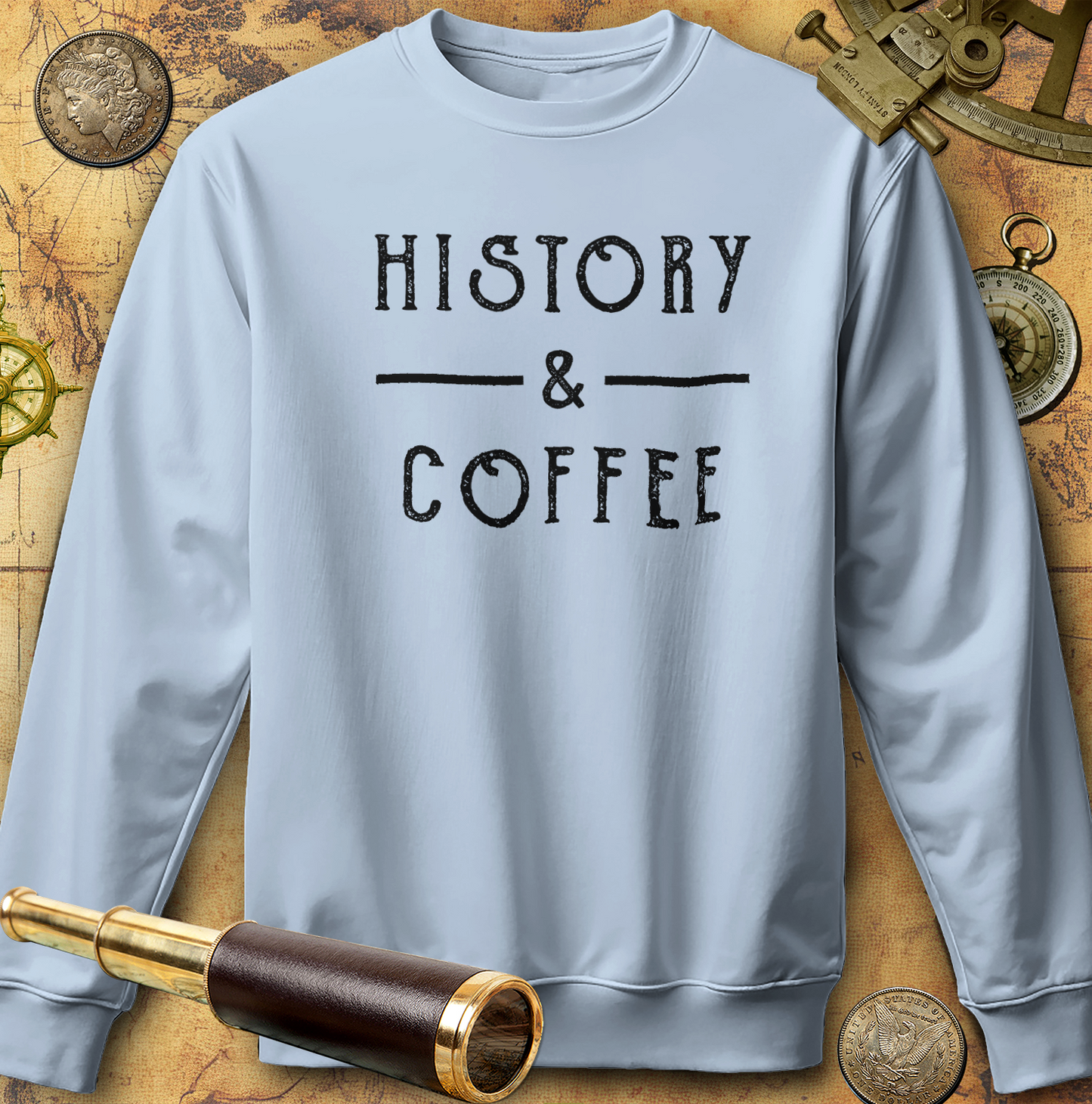 History & Coffee Sweatshirt