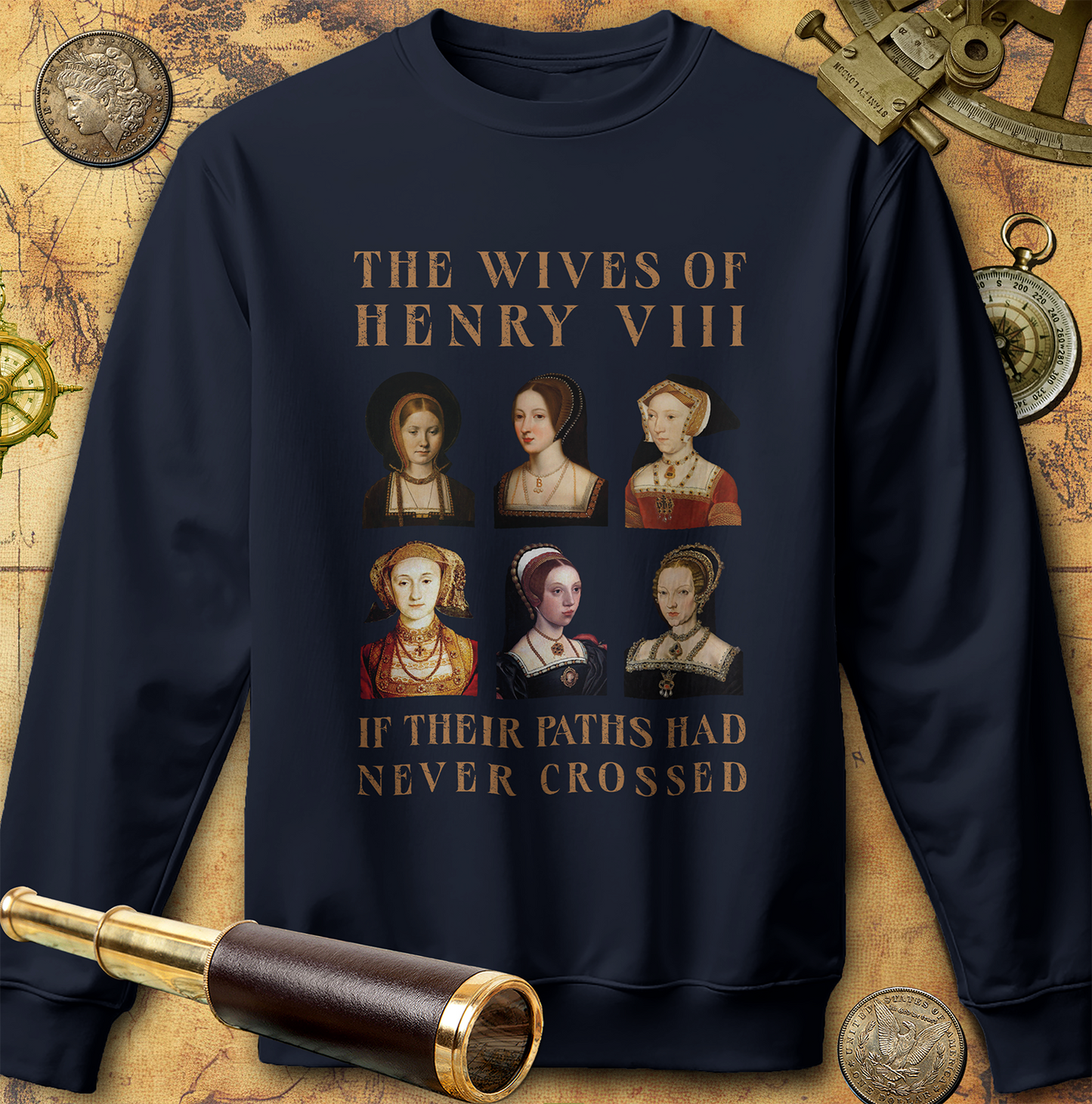 Henry VIII Wives Sweatshirt