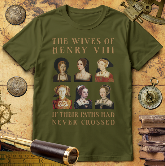 Henry VIII Wives T-Shirt