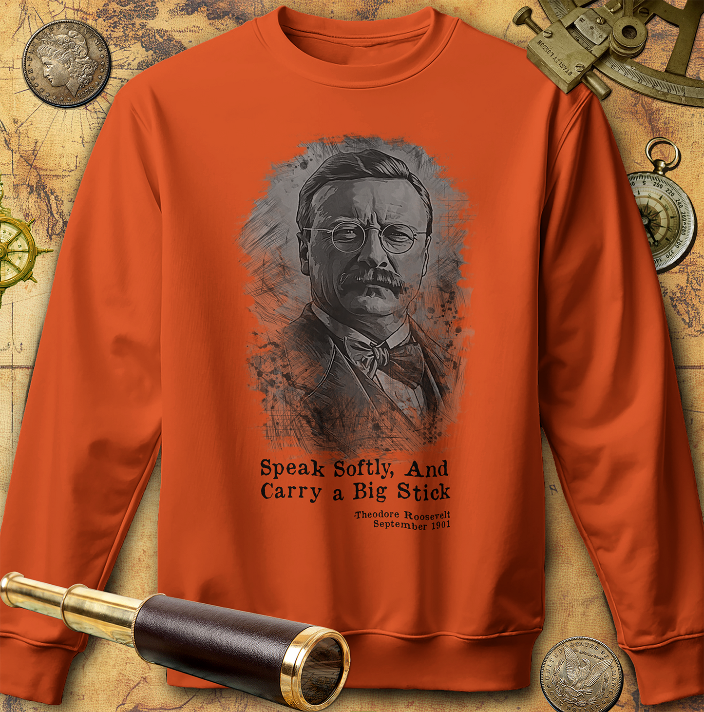 Carry A Big Stick Sweatshirt