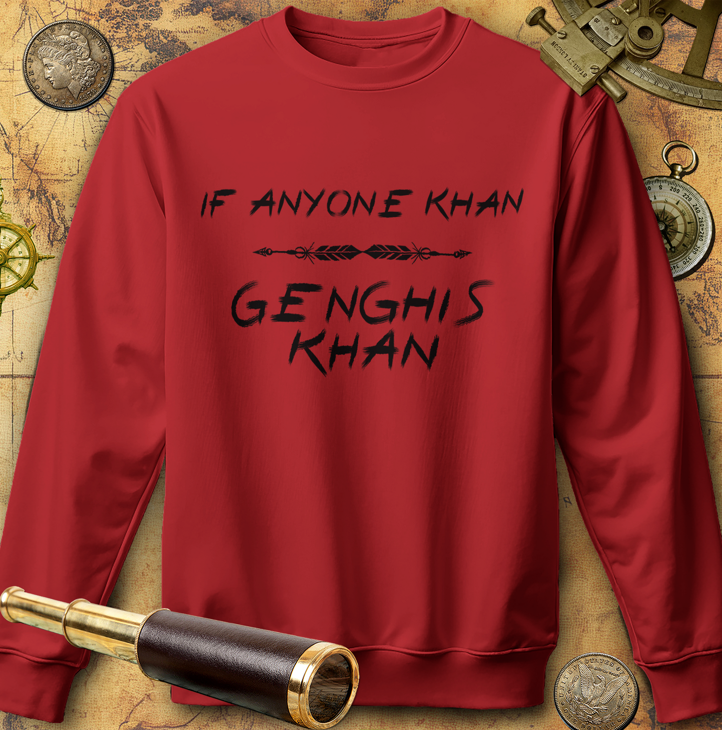 If Anyone Khan Sweatshirt