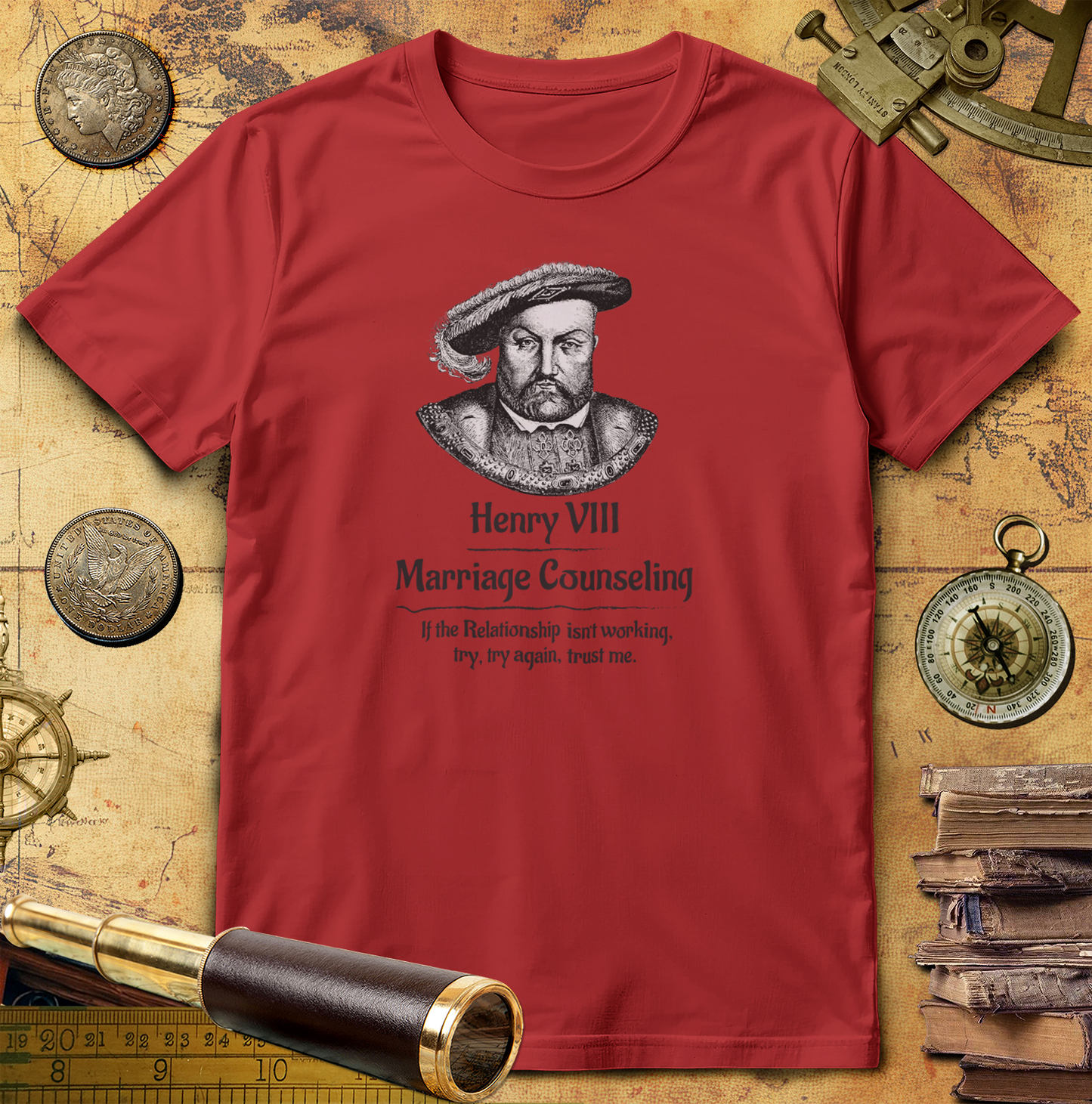 Henry VIII Try Again T-Shirt