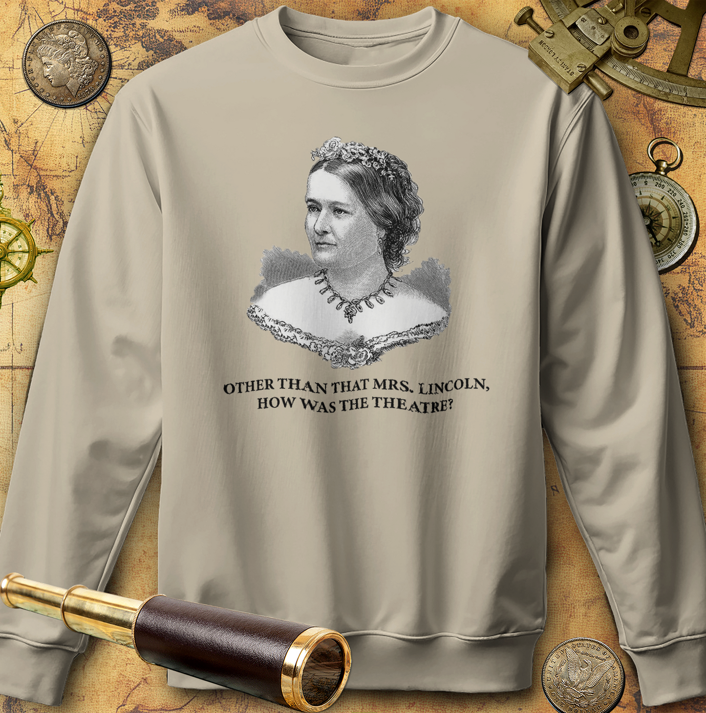 How Was the Theatre Sweatshirt