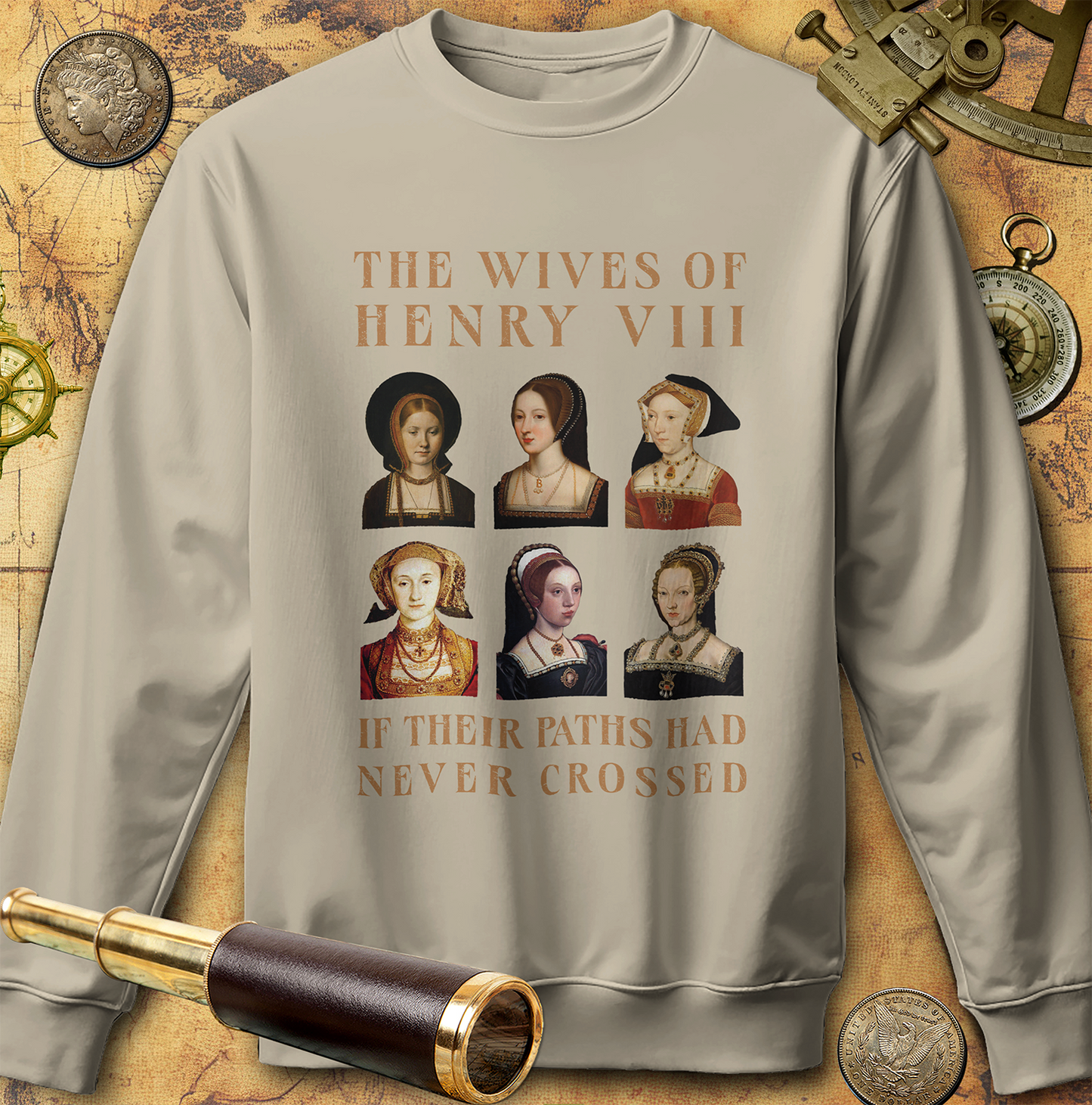 Henry VIII Wives Sweatshirt