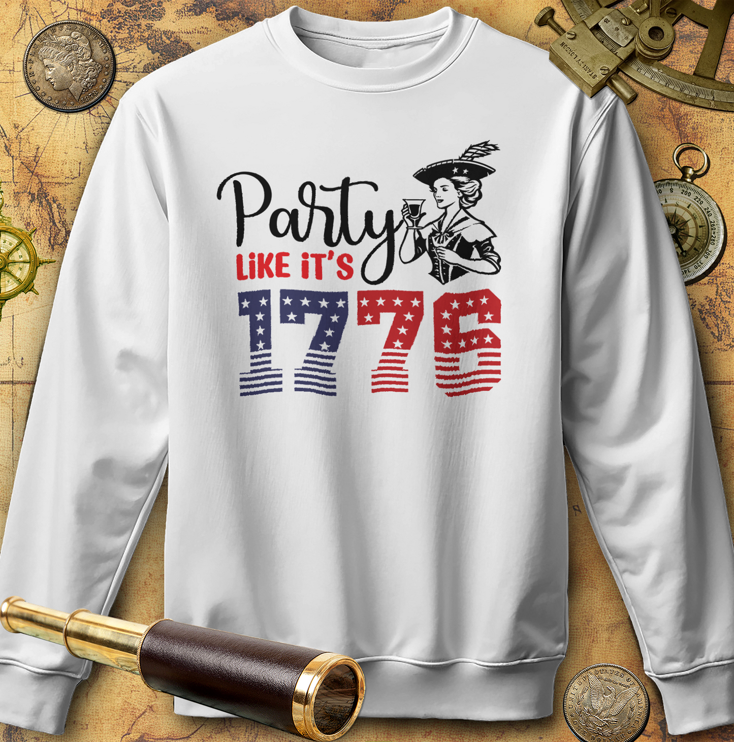 Party Like It's 1776 Sweatshirt