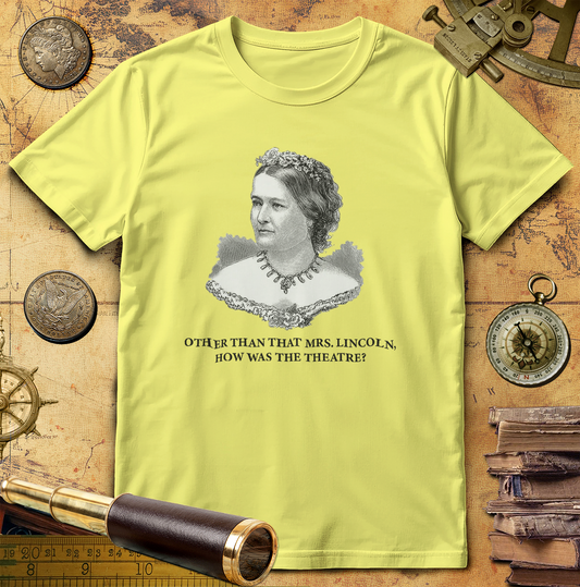 How Was the Theatre T-Shirt